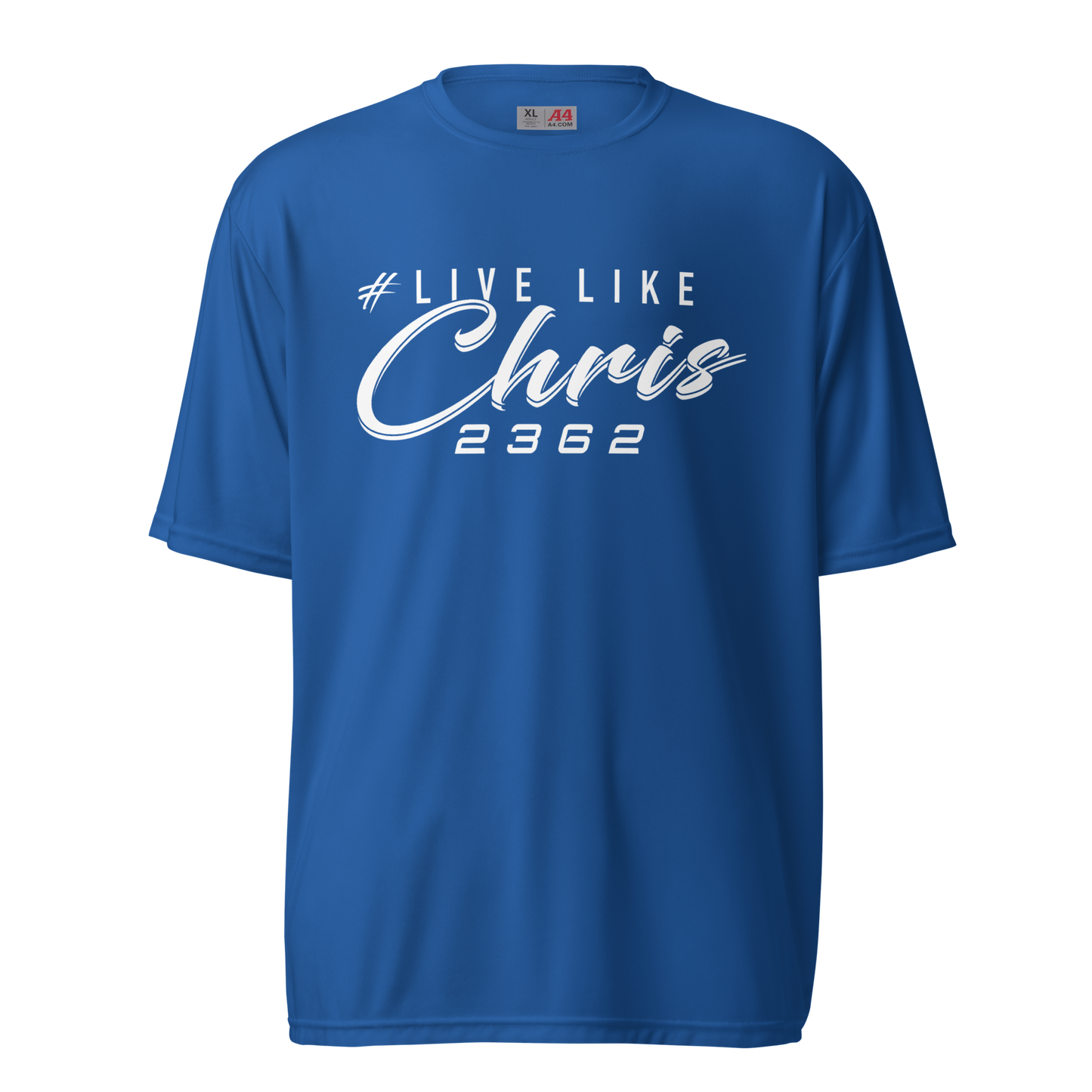 Live like Chris 2362 PERFORMANCE T- SHIRT